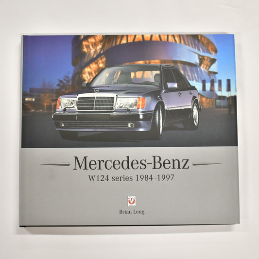 Mercedes-Benz W124 Series 1984-1997 Book - A124 - Classic Trim Parts